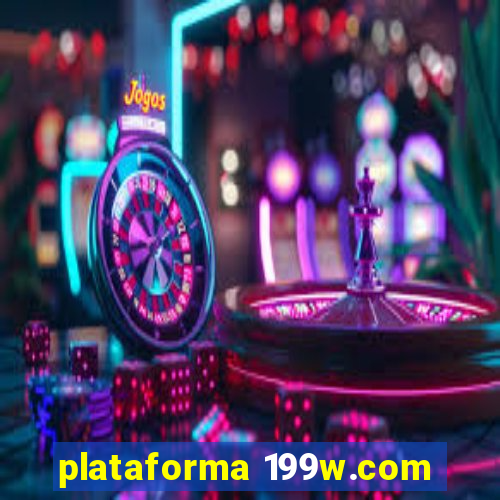 plataforma 199w.com